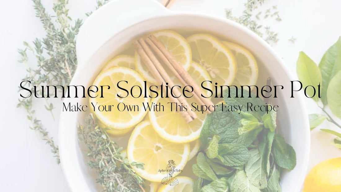 Easy Summer Solstice Simmer Pot Recipe