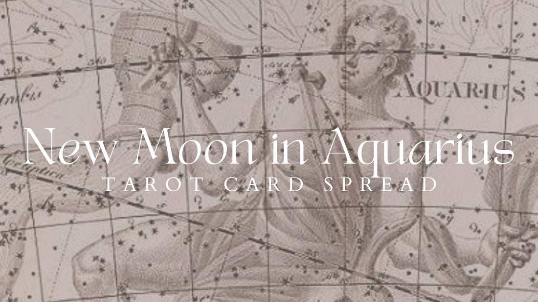New Moon In Aquarius Tarot Spread: Awaken Your True Self